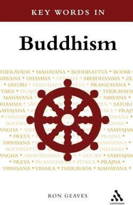 Key Words in Buddhism 01 Edition(English, Paperback, Geaves Ron)