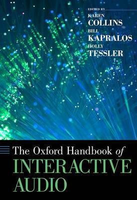 The Oxford Handbook of Interactive Audio(English, Hardcover, unknown)