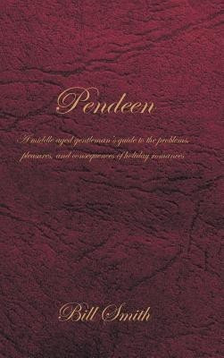Pendeen(English, Hardcover, Smith Bill Dr)