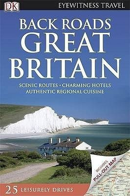 DK Eyewitness Back Roads Great Britain(English, Paperback, DK Eyewitness)