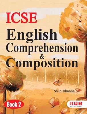 ICSE English Comprehension & Composition 2- (FOR Class 2)(Paperback, BPI)