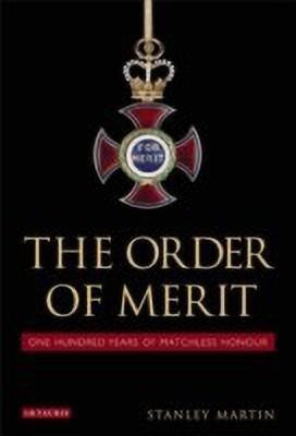 The Order of Merit(English, Hardcover, Martin Stanley)