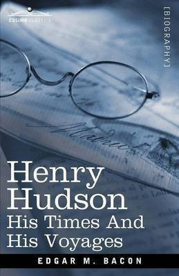 Henry Hudson(English, Paperback, Bacon Edgar Mayhew)