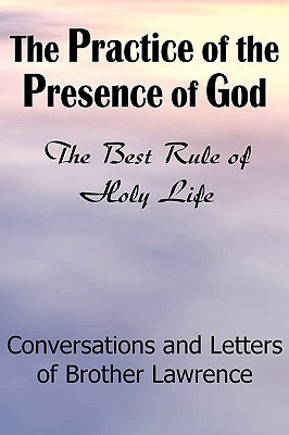 The Practice of the Presence of God(English, Paperback, Brother Lawrence)