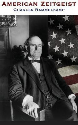 American Zeitgeist(English, Paperback, Rammelkamp Charles)