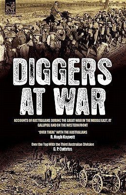 Diggers at War(English, Hardcover, Knyvett R Hugh)