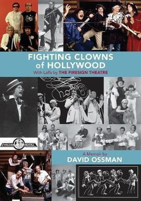 Fighting Clowns of Hollywood(English, Paperback, Ossman David)