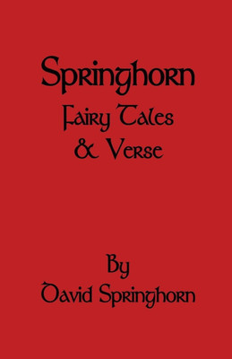 Springhorn Fairy Tale and Verse(English, Paperback, Springhorn David)