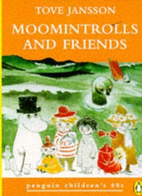 Moomintrolls and Friends(English, Paperback, Jansson Tove)