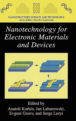 Nanotechnology for Electronic Materials and Devices(English, Hardcover, unknown)