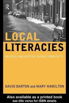 Local Literacies(English, Electronic book text, Barton David)
