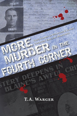 More Murder in the Fourth Corner(English, Paperback, Warger Todd a)