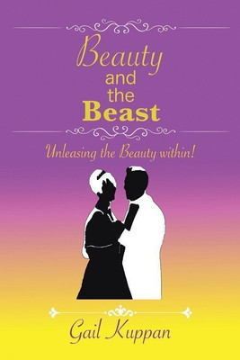Beauty and the Beast(English, Paperback, Kuppan Gail)