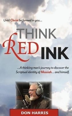 Think Red Ink(English, Paperback, Harris Don C)