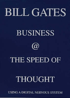 Business at the Speed of Thought(English, Hardcover, Gates Bill)