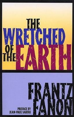 The Wretched of the Earth(English, Paperback, Fanon Frantz)