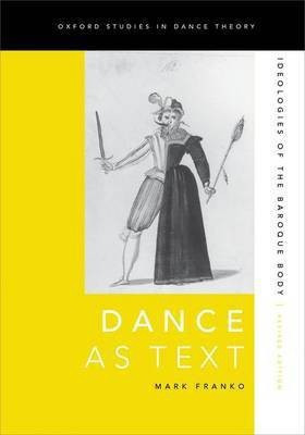 Dance as Text(English, Paperback, Franko Mark)