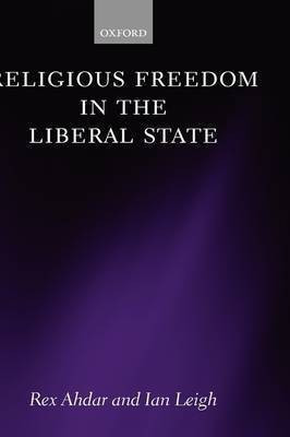 Religious Freedom in the Liberal State(English, Hardcover, Ahdar Rex)