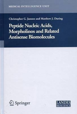 Peptide Nucleic Acids, Morpholinos and Related Antisense Biomolecules(English, Electronic book text, Janson Christopher)