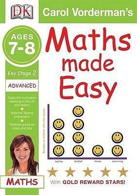 Maths Made Easy Ages 7-8 Key Stage 2 Advanced(English, Paperback, Vorderman Carol)