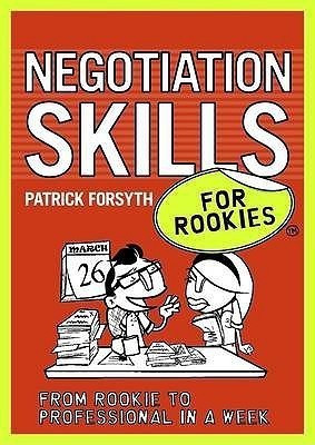 Negotiation Skills for Rookies(English, Paperback, Forsyth Patrick)