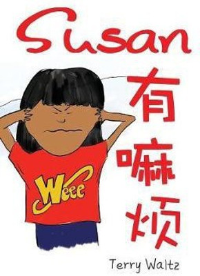 Susan you Mafan!(Chinese, Paperback, Waltz Terry T)