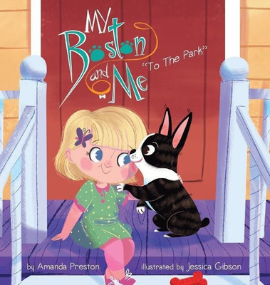 My Boston and Me(English, Hardcover, Preston Amanda C)