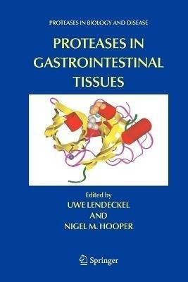 Proteases in Gastrointestinal Tissues(English, Paperback, unknown)