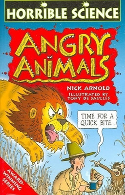 Horrible Science: Angry Animals(English, Paperback, Arnold Nick)