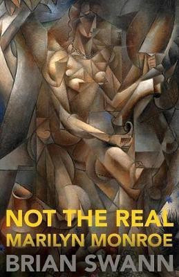 Not the Real Marilyn Monroe(English, Paperback, Swann Brian)