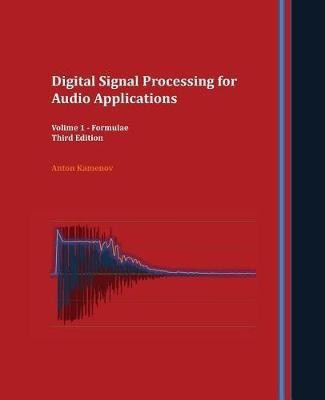 Digital Signal Processing for Audio Applications(English, Paperback, Kamenov Anton R)