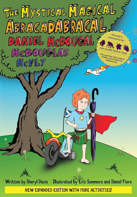The Mystical Magical Abracadabracal Daniel McDougal McDouglas McFly(English, Paperback, Davis Sheryl Rene)