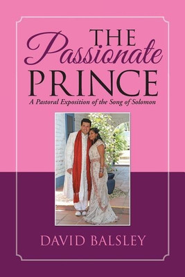 The Passionate Prince(English, Paperback, Balsley David)