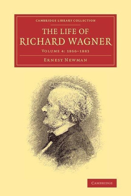 The Life of Richard Wagner(English, Paperback, Newman Ernest)