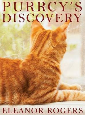 Purrcy's Discovery(English, Hardcover, Rogers Eleanor)