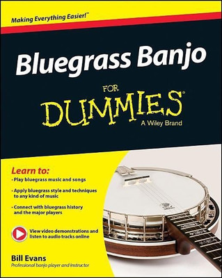 Bluegrass Banjo For Dummies(English, Book, Evans W)