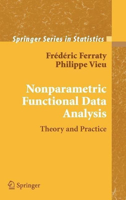 Nonparametric Functional Data Analysis(English, Hardcover, Ferraty Frederic)