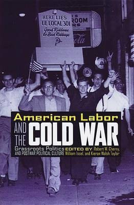 American Labor and the Cold War(English, Electronic book text, unknown)