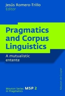 Pragmatics and Corpus Linguistics(English, Hardcover, unknown)