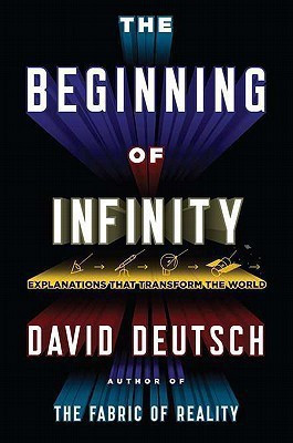 The Beginning of Infinity(English, Hardcover, Deutsch David)