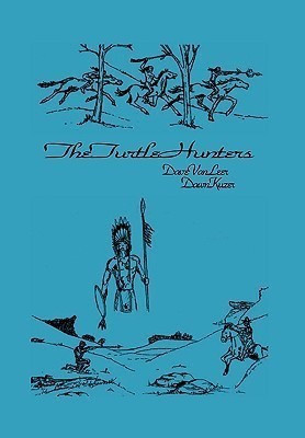 The Turtle Hunters(English, Hardcover, Dave Van Leer, Dawn Kuzer Van Leer)
