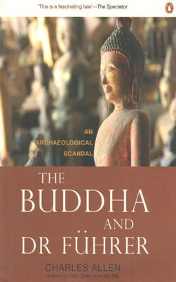 The Buddha and Dr. F'Uhrer(English, Hardcover, Allen Charles)