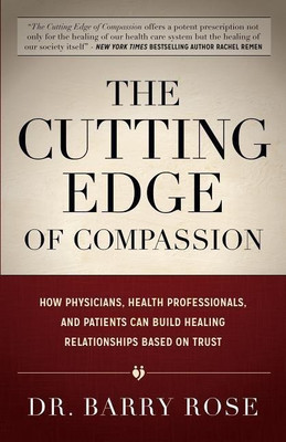 The Cutting Edge of Compassion(English, Paperback, Rose Dr. Barry)