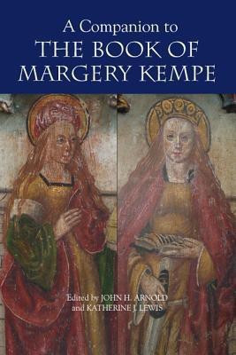 A Companion to the Book of Margery Kempe(English, Hardcover, unknown)