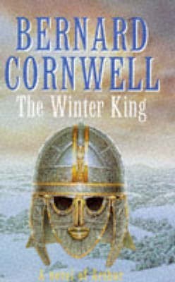 The Winter King(English, Hardcover, Cornwell Bernard)