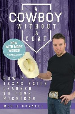 A Cowboy Without a Coat(English, Paperback, O'Donnell Wes)