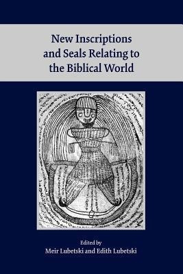 New Inscriptions and Seals Relating to the Biblical World(English, Paperback, unknown)