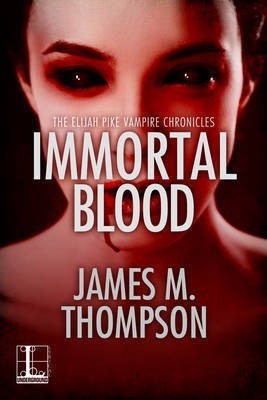 Immortal BloodEnglish Paperback Thompson James M