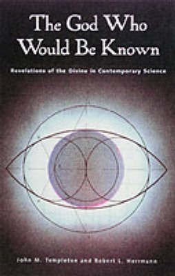 The God Who Would be Known(English, Paperback, Templeton John M.)