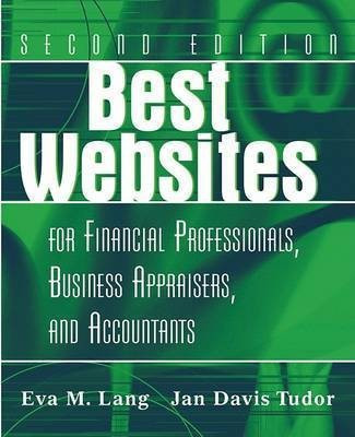 Best Websites for Financial Professionals, Business Appraisers, and Accountants(English, Electronic book text, Lang Eva M.)
